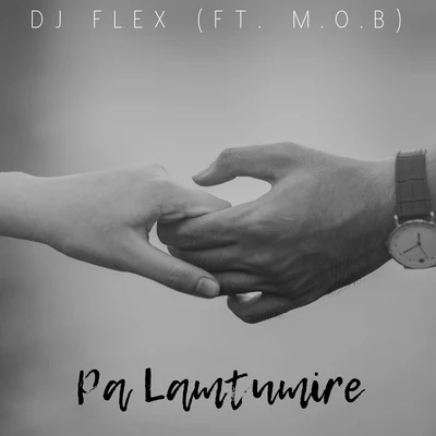 Pa Lamtumire 專輯 DJ Flex