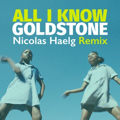 All I Know (Nicolas Haelg Remix) 專輯 Nicolas Haelg