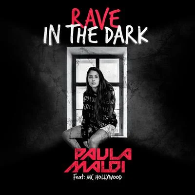 Rave in the Dark (feat. MC Hollywood) (Remix) 专辑 JC NO BEAT/DJ Paula Maldi/Mc Sapinha