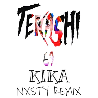 KIKA (NXSTY REMIX) 专辑 NXSTY