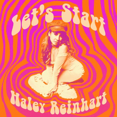 Let’s Start 专辑 Haley Reinhart/Delta Spirit/Meiko/Esperanza Spalding/ZZ Ward