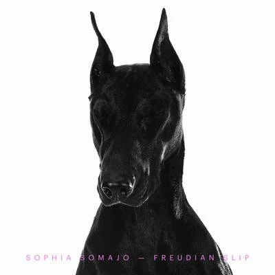 Freudian Slip 專輯 Sophia Somajo