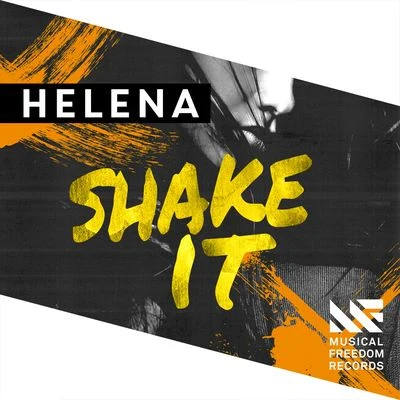 Shake It 專輯 Marlene/Helena/Ric Fellini/Veronica Sales/Quintino & Blasterjaxx