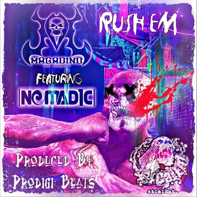 Rush Em (feat. Nomad1c) 專輯 Nomad1c