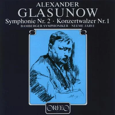 GLAZUNOV, A.K.: Symphony No. 2Concert Waltz No. 1 (Bamberg Symphony, N. Järvi) 專輯 Neeme Järvi