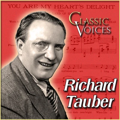 Classic Voices 專輯 Richard Tauber