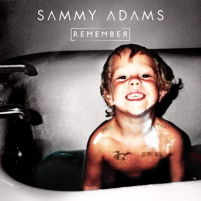 Remember 專輯 Sammy Adams/JAYLIEN