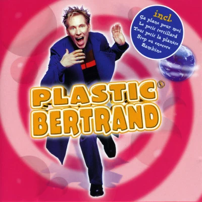 Plastic Bertrand 專輯 Plastic Bertrand