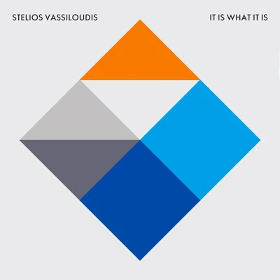 It Is What It Is 專輯 Stelios Vassiloudis