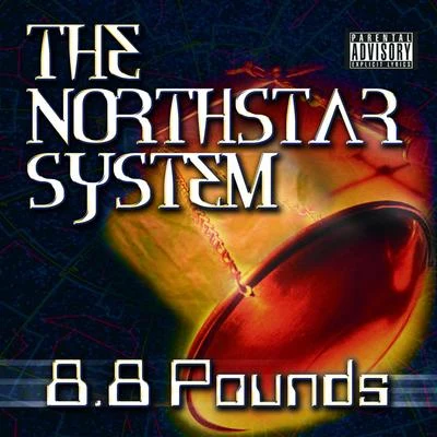 The Northstar System 8.8 Pounds 專輯 Baby J/Rich The Factor/Mak Billion