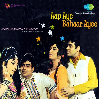 Hemlata/Mohammed Rafi/Lata Mangeshkar/Kishore Kumar Aap Aye Bahar Ayee