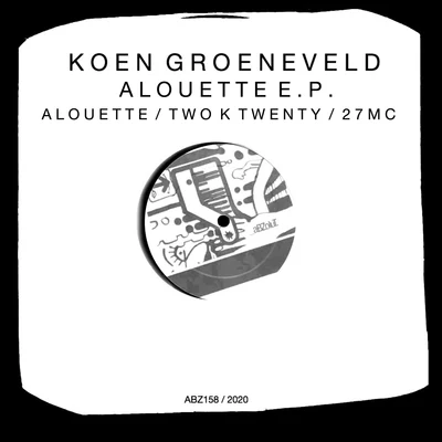 Koen Groeneveld Alouette E.P.