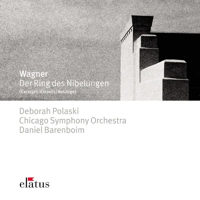 Wagner : Der Ring des Nibelungen [Excerpts]-Elatus 专辑 Chicago Symphony Orchestra