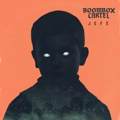 Jefe 專輯 Boombox Cartel/MALIKA/Cece Valor/Krane/Merchant