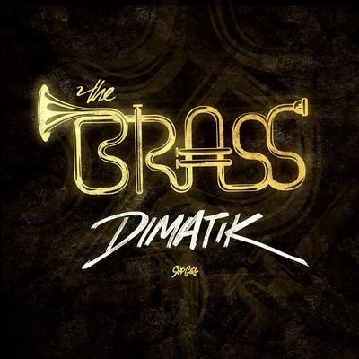 The Brass 專輯 Dimatik