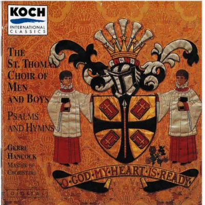 St. Thomas choir of men boys - OG ODM有heart is ready - selected hymns psalms 專輯 Jerry Sanders/Elizabeh Baur/Gerre Hancock/Shirley W. McRae/Tim Russell