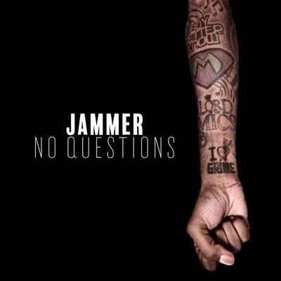 No Questions 專輯 Biggaman/Jammer