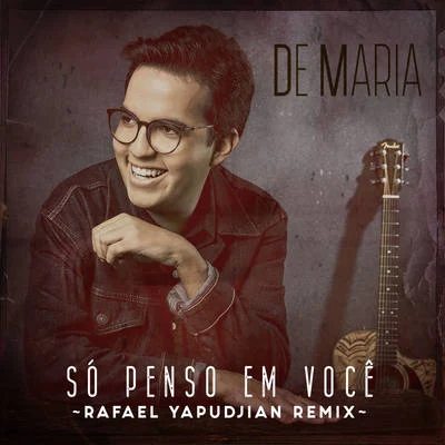 Rafael YapudjianAline Jordao Só Penso em Você (Rafael Yapudjian Remix)