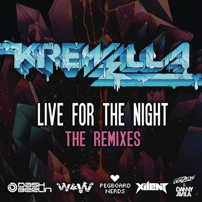 Krewella Live for the Night (Remix EP)