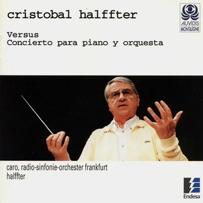 Halffter: Versus, Concierto para Piano y Orquesta 專輯 Radio-Sinfonie-Orchester Frankfurt