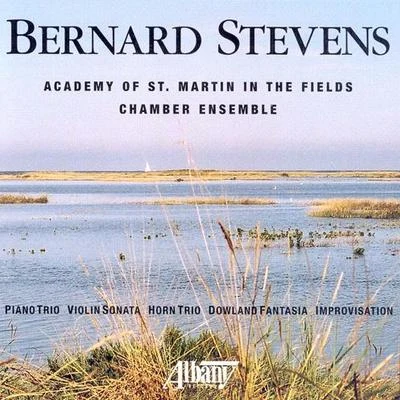 STEVENS, B.: Chamber Music - Piano TrioViolin SonataHorn TrioDowland FantasiaImprovisation 專輯 Kenneth Sillito