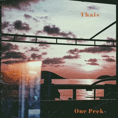 One Peek 專輯 Thaïs