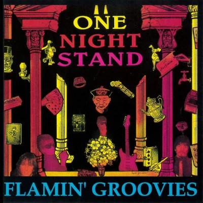 One Night Stand 专辑 Flamin' Groovies