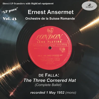 Ernest AnsermetLOrchestre de la Suisse RomandeGeorges Bizet LP Pure, Vol. 43: Ansermet Conducts Falla