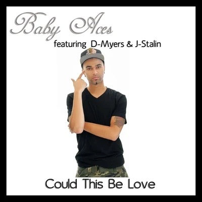 Could This Be Love (feat. D-Myers & J-Stalin) - Single 專輯 Brill/Baby Aces/Glasses Malone