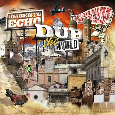 Dub the World 专辑 Rastasize/Umberto Echo/Sly & Robbie