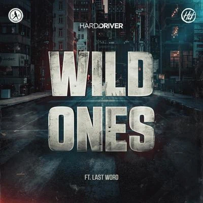 Hard DriverCoone Wild Ones