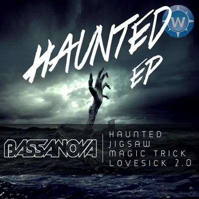 Haunted EP 專輯 Bassanova