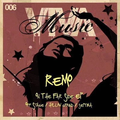 Remo On The Far Side E.P.