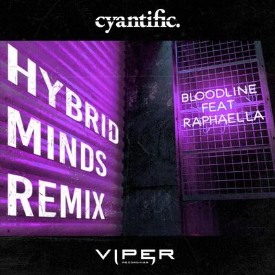 Bloodline (Hybrid Minds Remix) (Club Master) 專輯 Raphaella