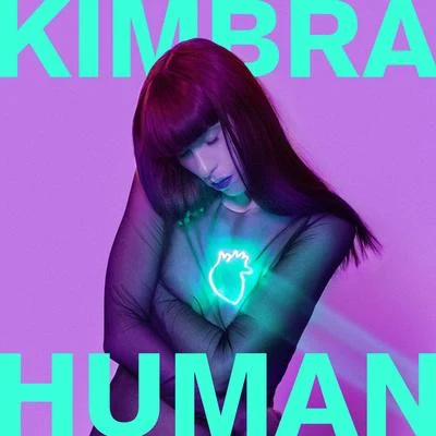 Human 專輯 Kimbra/Jacob Collier/Tank and The Bangas