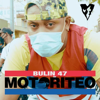 Motoriteo 专辑 Bulin 47/Shadow Blow/El Tonto