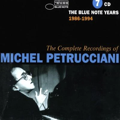 The Complete Blue Note Recordings 專輯 Michel Petrucciani