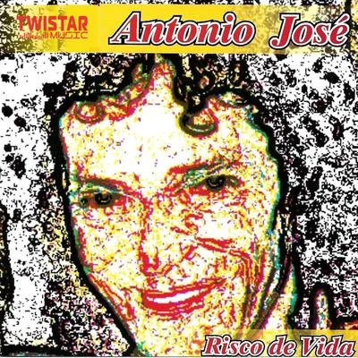 Risco de Vida 专辑 Antonio José