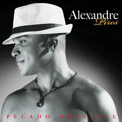 Pecado Original 專輯 Alexandre Pires