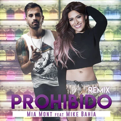 Prohibido – Remix 專輯 Mike Bahía/Ana Guerra