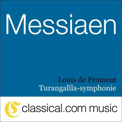 Olivier Messiaen, Turangalîla-Symphonie 专辑 Ensemble instrumental de Paris/Louis de Froment