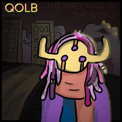 BellomeBaziroRamsesZebu Qolb: The Wreckage of the World (Original Game Soundtrack)