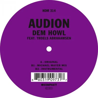 Dem Howl Feat. Troels Abrahamsen 專輯 Audion