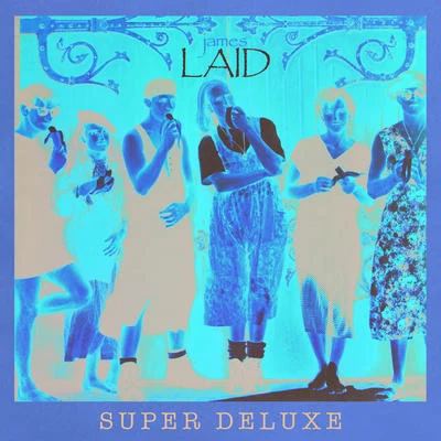 LaidWah Wah (Super Deluxe Edition) 專輯 James