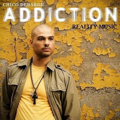 Addiction 專輯 Chico DeBarge/Michael Jackson/Narada Michael Walden/Michael Lovesmith/Sharissa Dawes