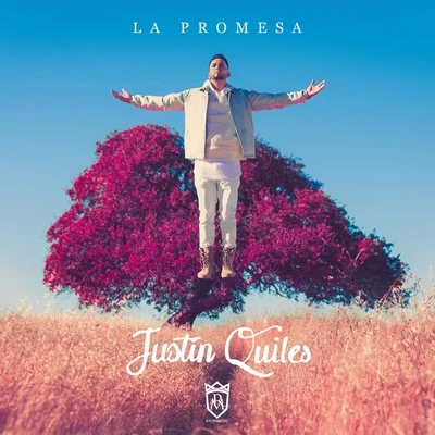 Justin Quiles La Promesa