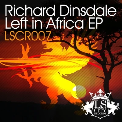 Richard DinsdaleWray Left In Africa EP