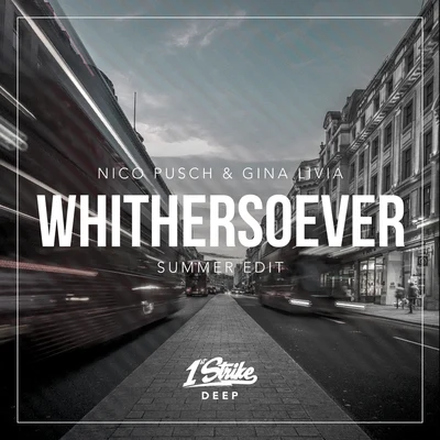 Whithersoever (Summer Edit) 专辑 Gina Livia