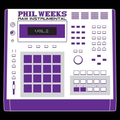 Raw Instrumental 2 專輯 Phil Weeks