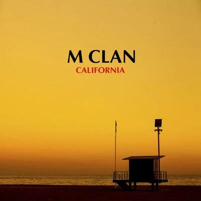 California 專輯 M-Clan